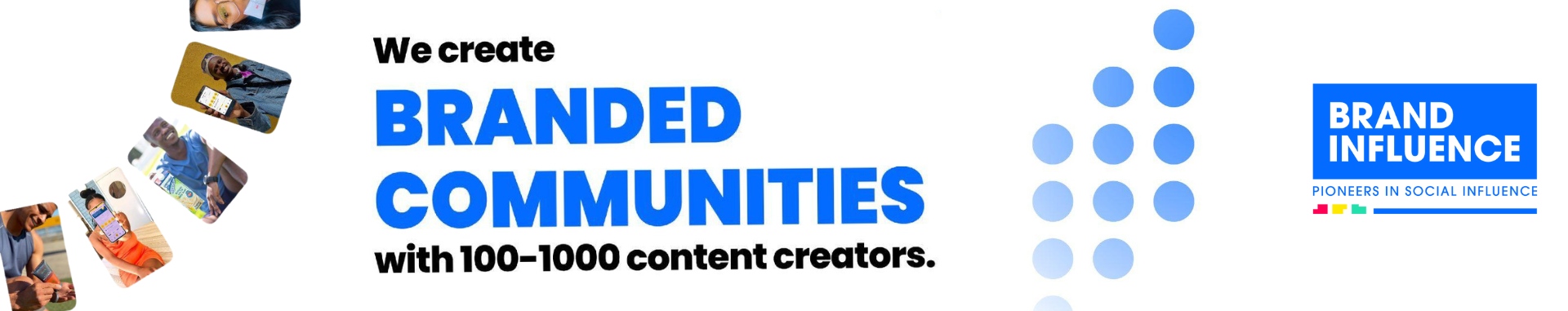 We create Branded Communities