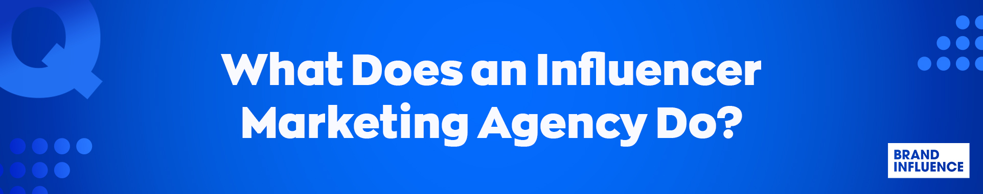 Influencer Marketing Agency